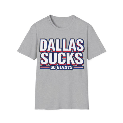 Dallas Sucks Unisex Softstyle T-Shirt