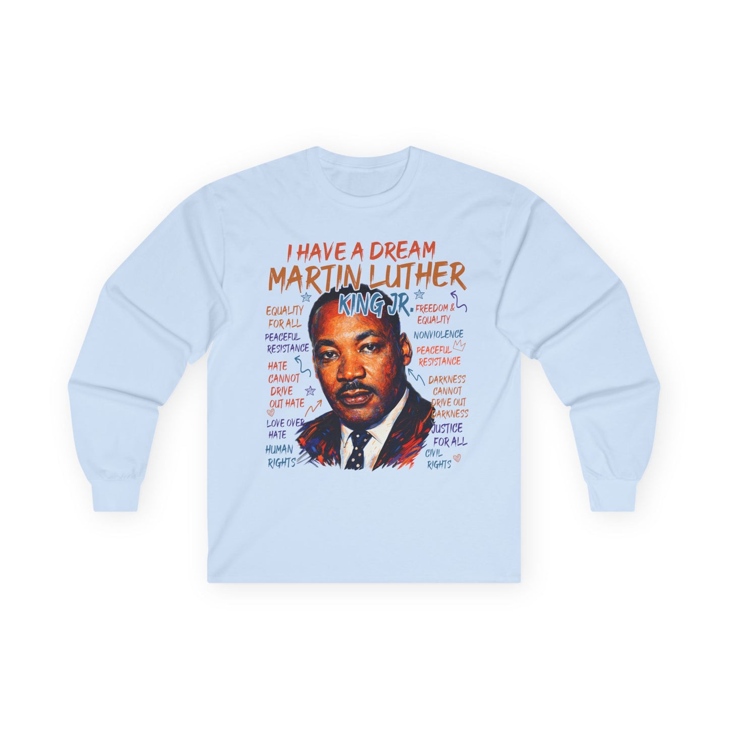 I have a dream two Unisex Ultra Cotton Long Sleeve Tee