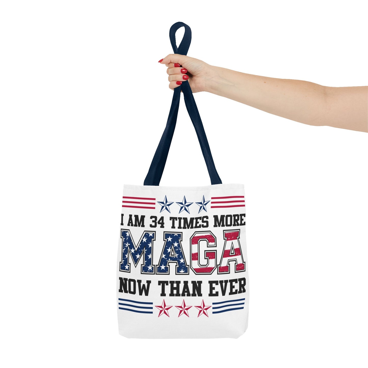 I am 34 times more maga Tote Bag (AOP)