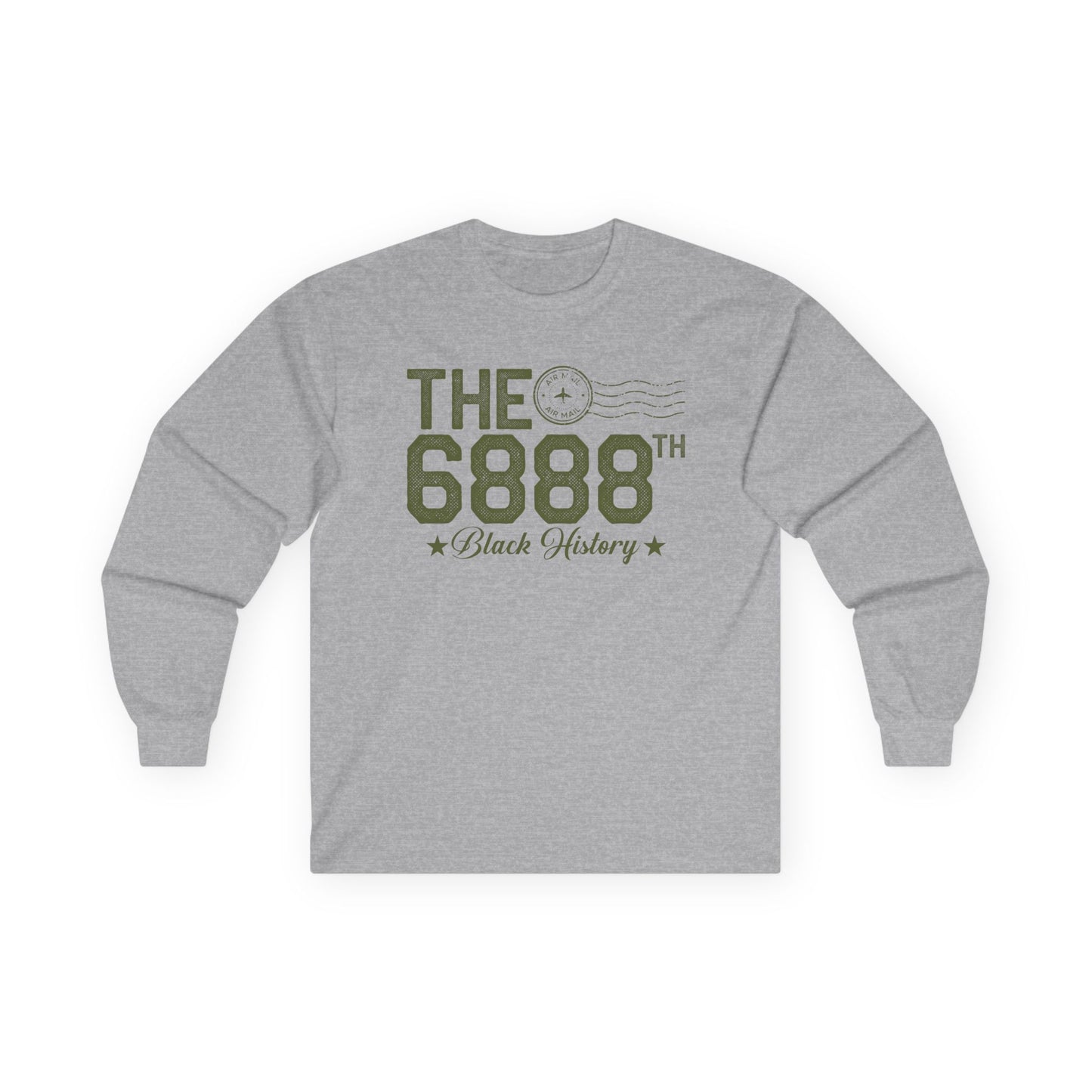 The 6888th Unisex Ultra Cotton Long Sleeve Tee