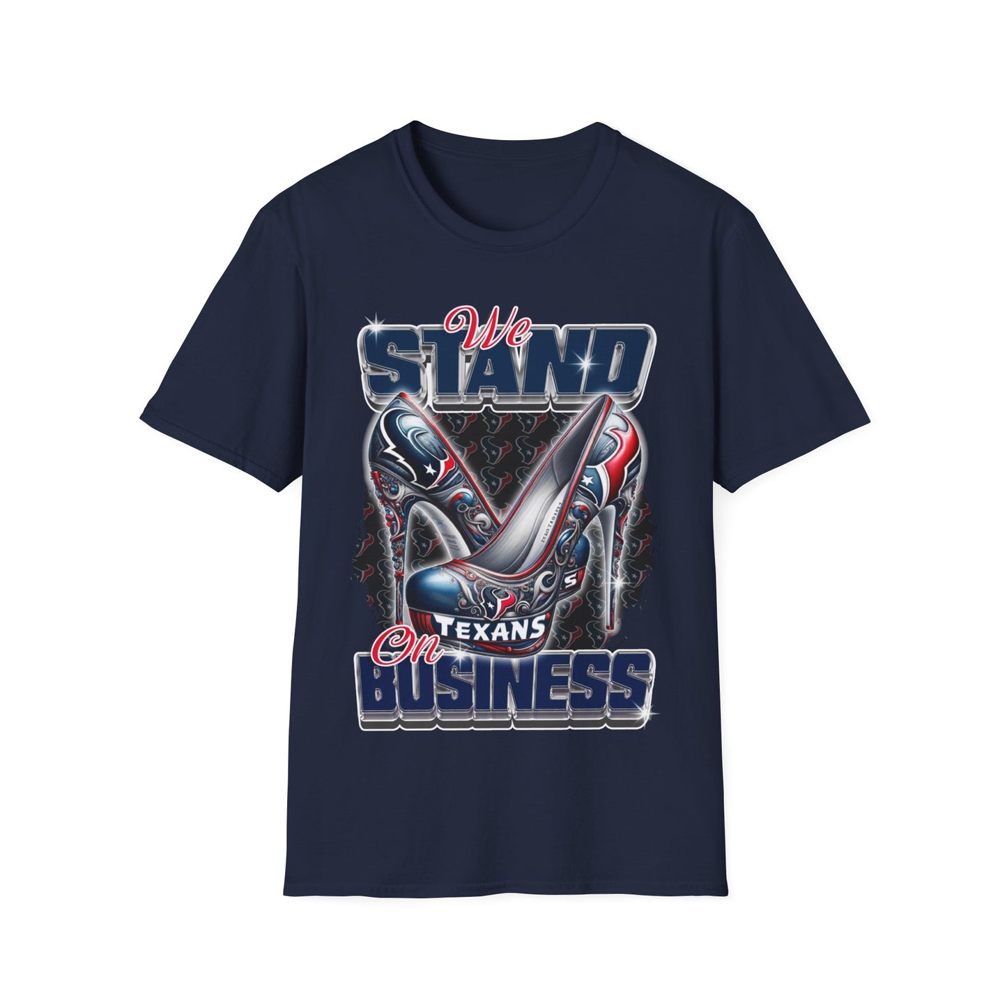 Stand on Business tex Unisex Softstyle T-Shirt