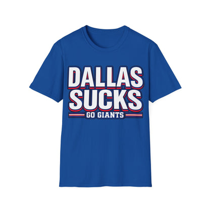Dallas Sucks Unisex Softstyle T-Shirt