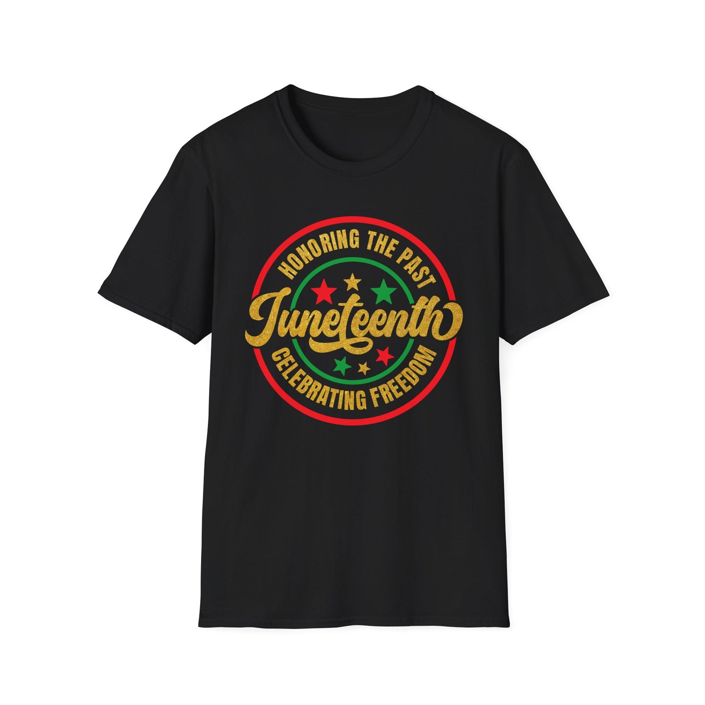 Juneteenth honoring the past Unisex Softstyle T-Shirt
