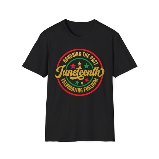 Juneteenth honoring the past Unisex Softstyle T-Shirt