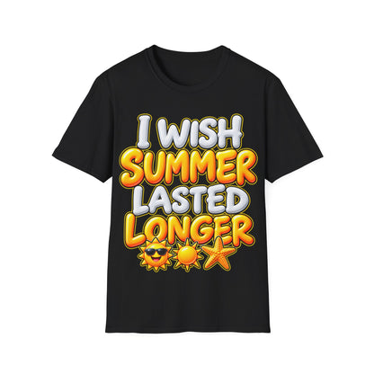 I wish Summer lasted longer Unisex Softstyle T-Shirt