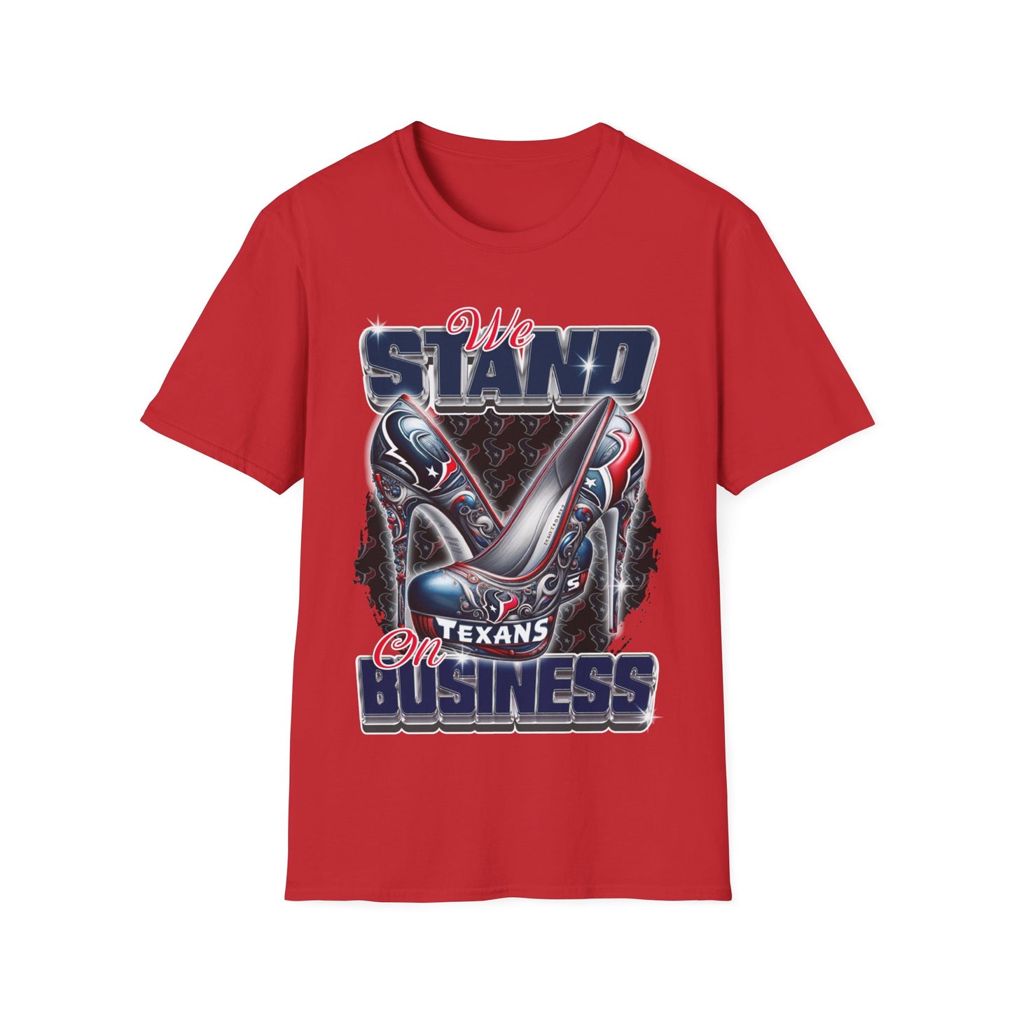 Stand on Business tex Unisex Softstyle T-Shirt