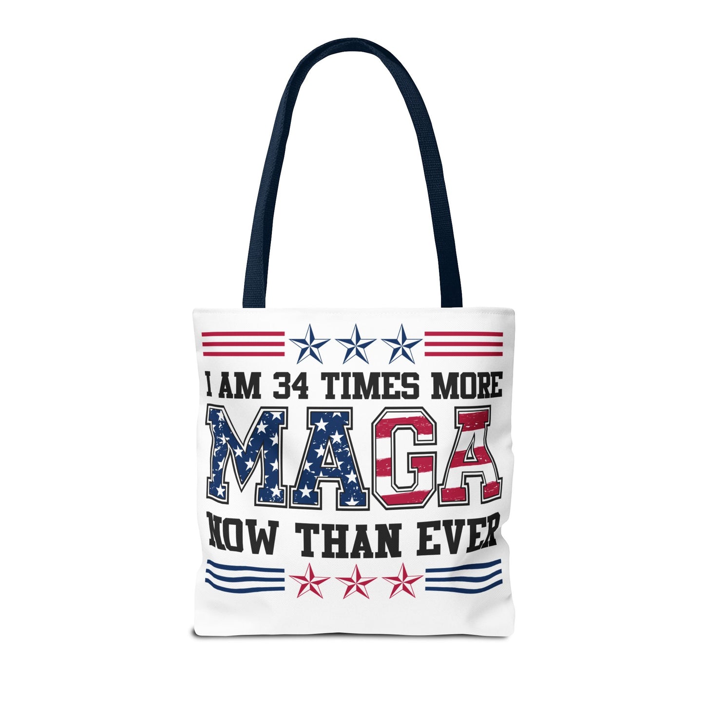 I am 34 times more maga Tote Bag (AOP)