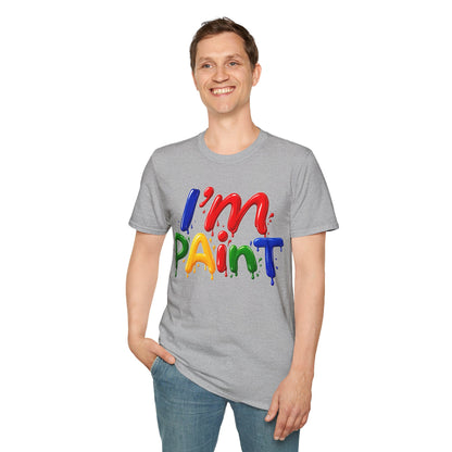 I'm Paint Unisex Softstyle T-Shirt