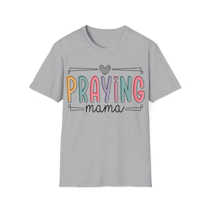 Praying Mama Unisex Softstyle T-Shirt