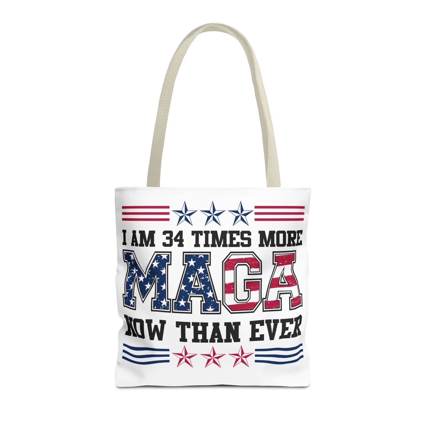 I am 34 times more maga Tote Bag (AOP)