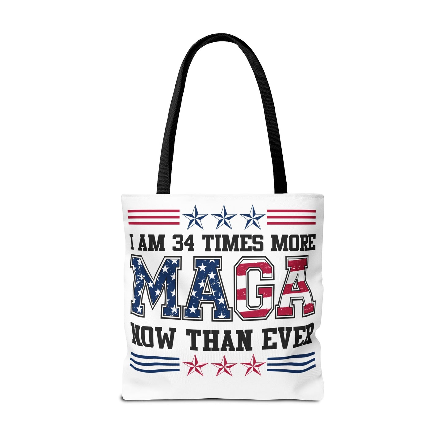 I am 34 times more maga Tote Bag (AOP)