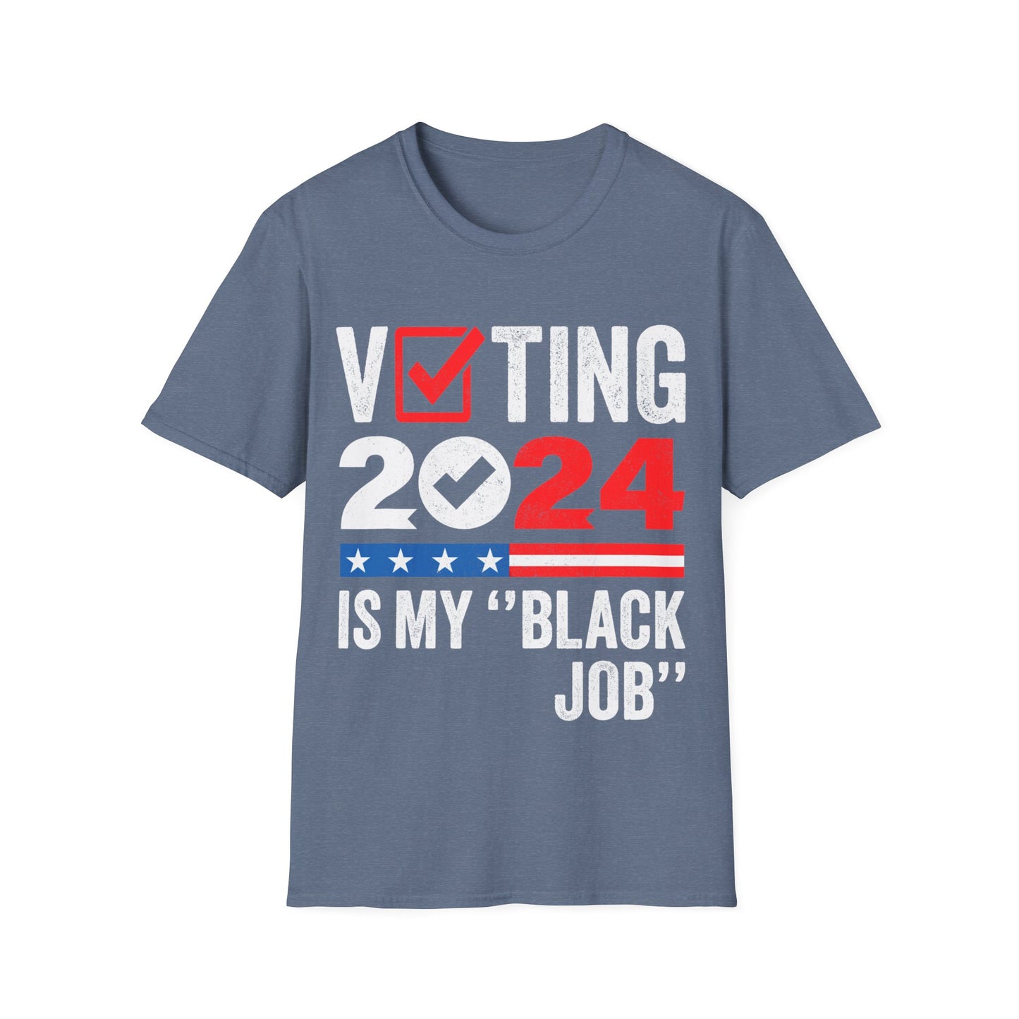 Voting is my black job Unisex Softstyle T-Shirt