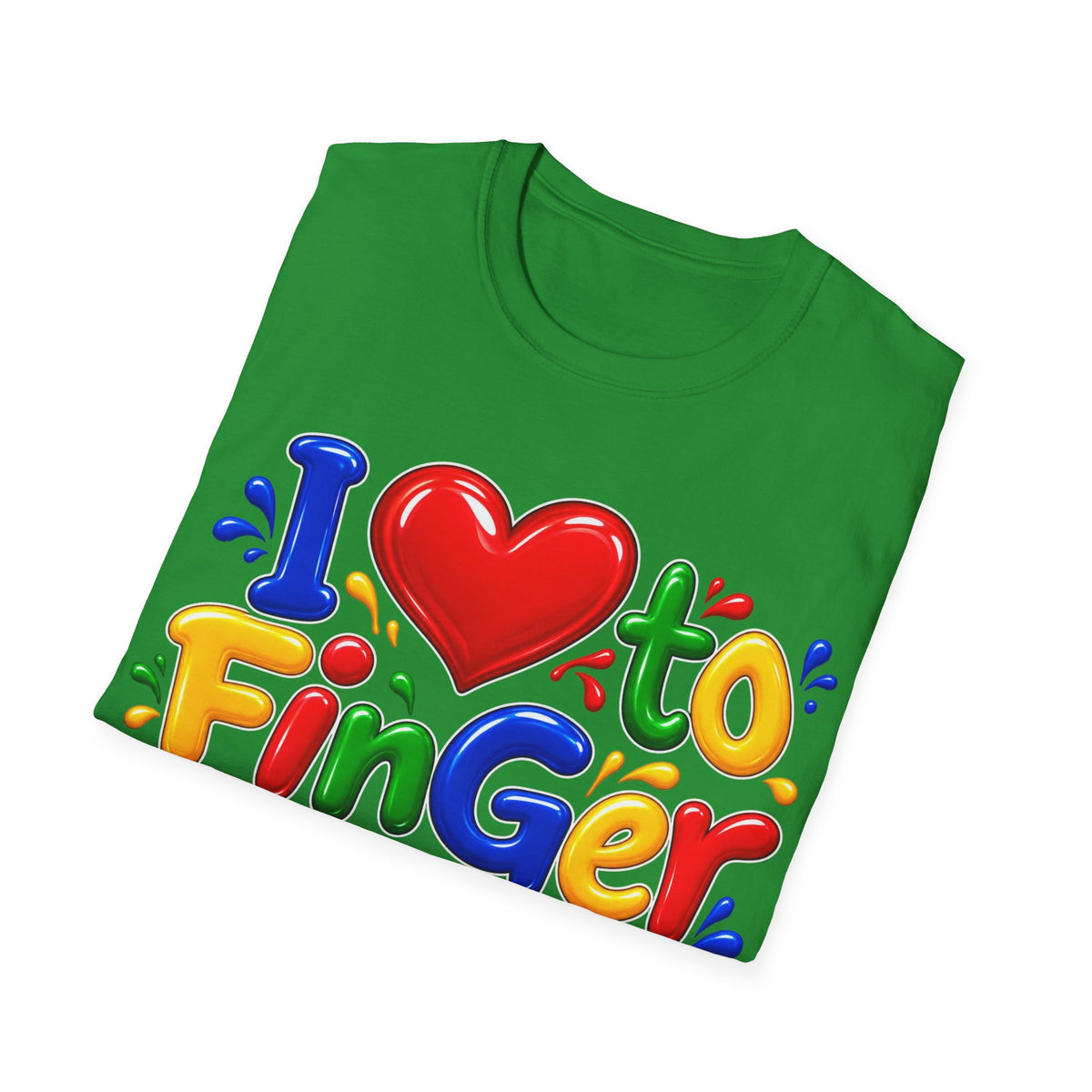 I love to fingerpaint Unisex Softstyle T-Shirt