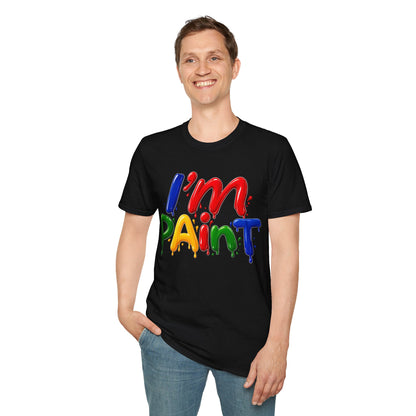 I'm Paint Unisex Softstyle T-Shirt