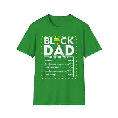 Black Dad Nutrition Facts Unisex T-Shirt | Gift for Father's Day, Black History Month, Dad's Birthday, Casual Wear, Fun Gift