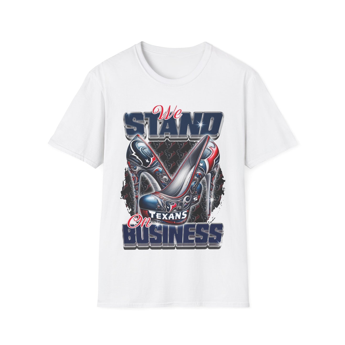 Stand on Business tex Unisex Softstyle T-Shirt