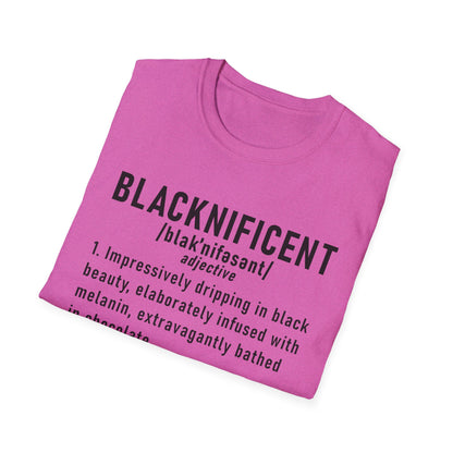 Blacknificent Unisex Softstyle T-Shirt | Inspirational Tee, Melanin Pride Shirt, Gift for Her/Him, Everyday Wear, Celebration Tee