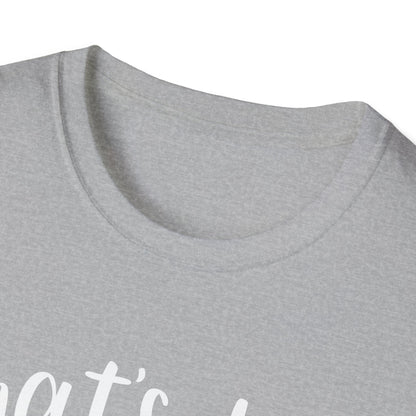 That's my boy white Unisex Softstyle T-Shirt
