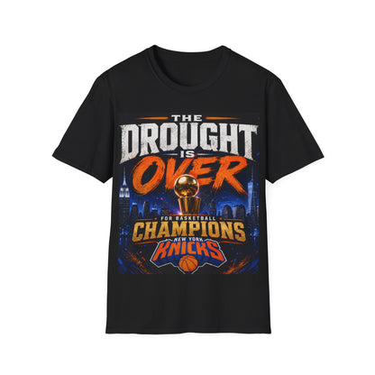 The drought is over Unisex Softstyle T-Shirt