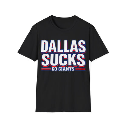 Dallas Sucks Unisex Softstyle T-Shirt
