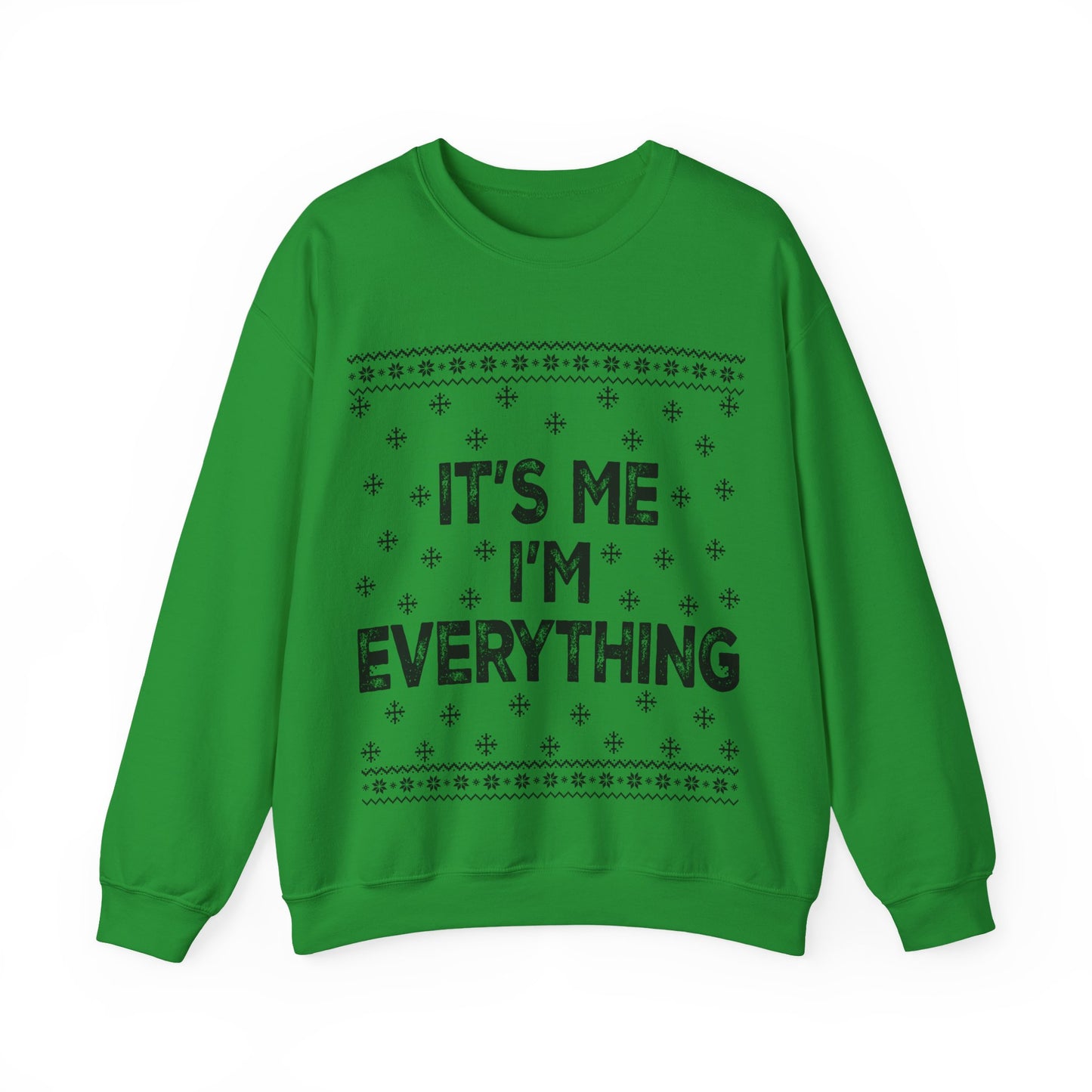 It's me I'm everything black Unisex Heavy Blend™ Crewneck Sweatshirt