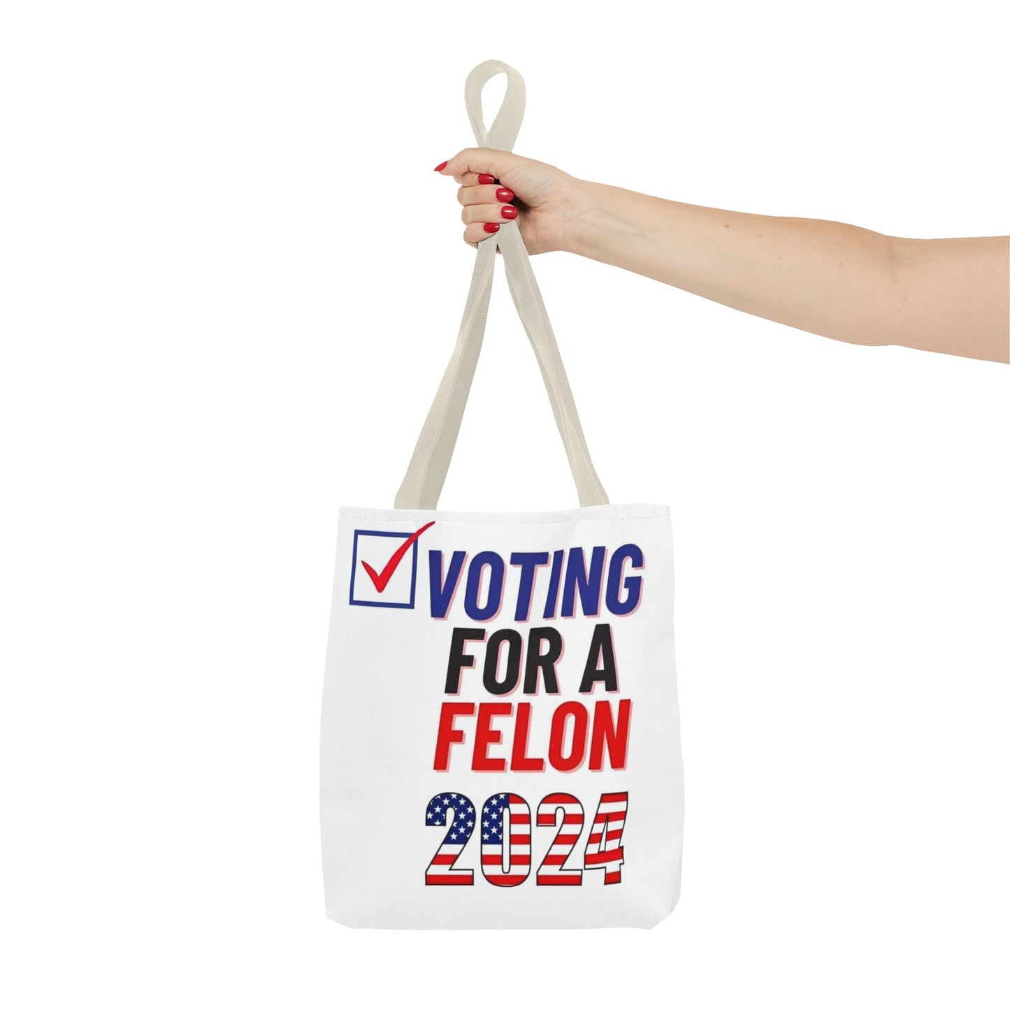 Voting for a Felon 2024 Tote Bag (AOP)