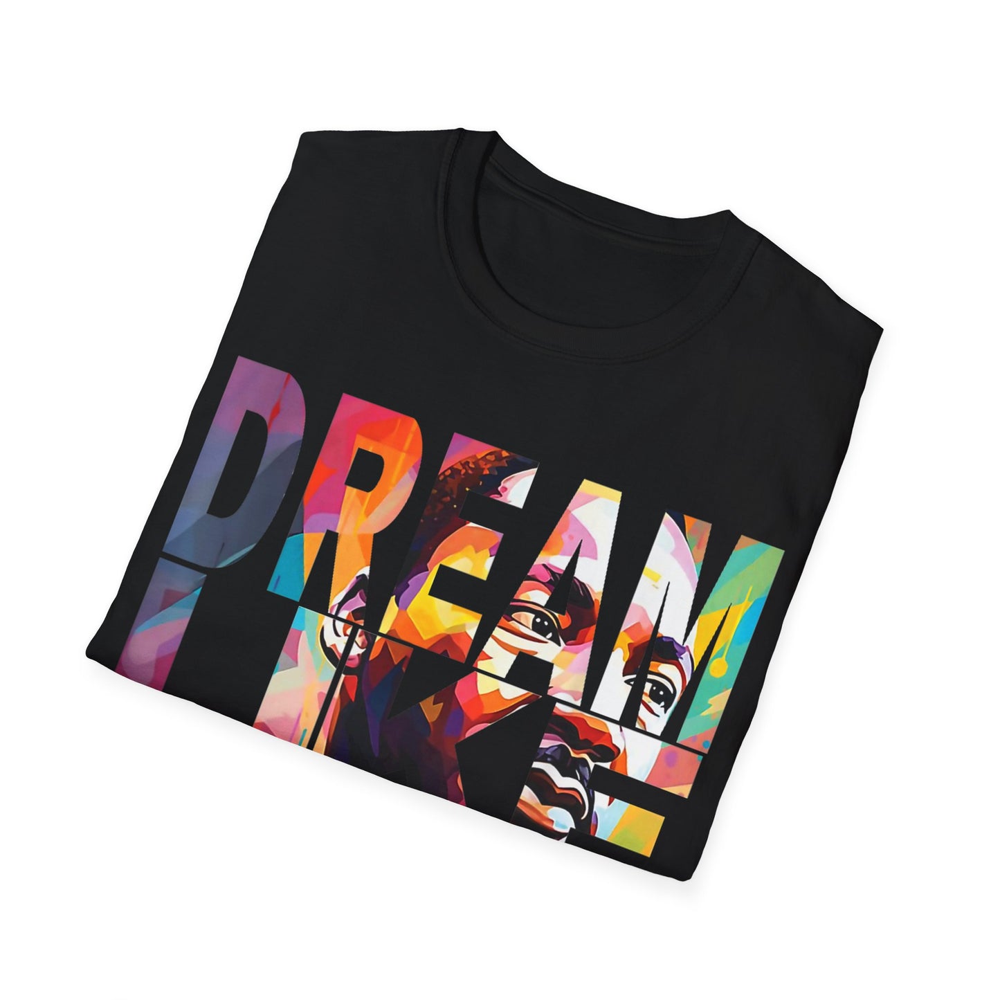 Dream like King Unisex Softstyle T-Shirt