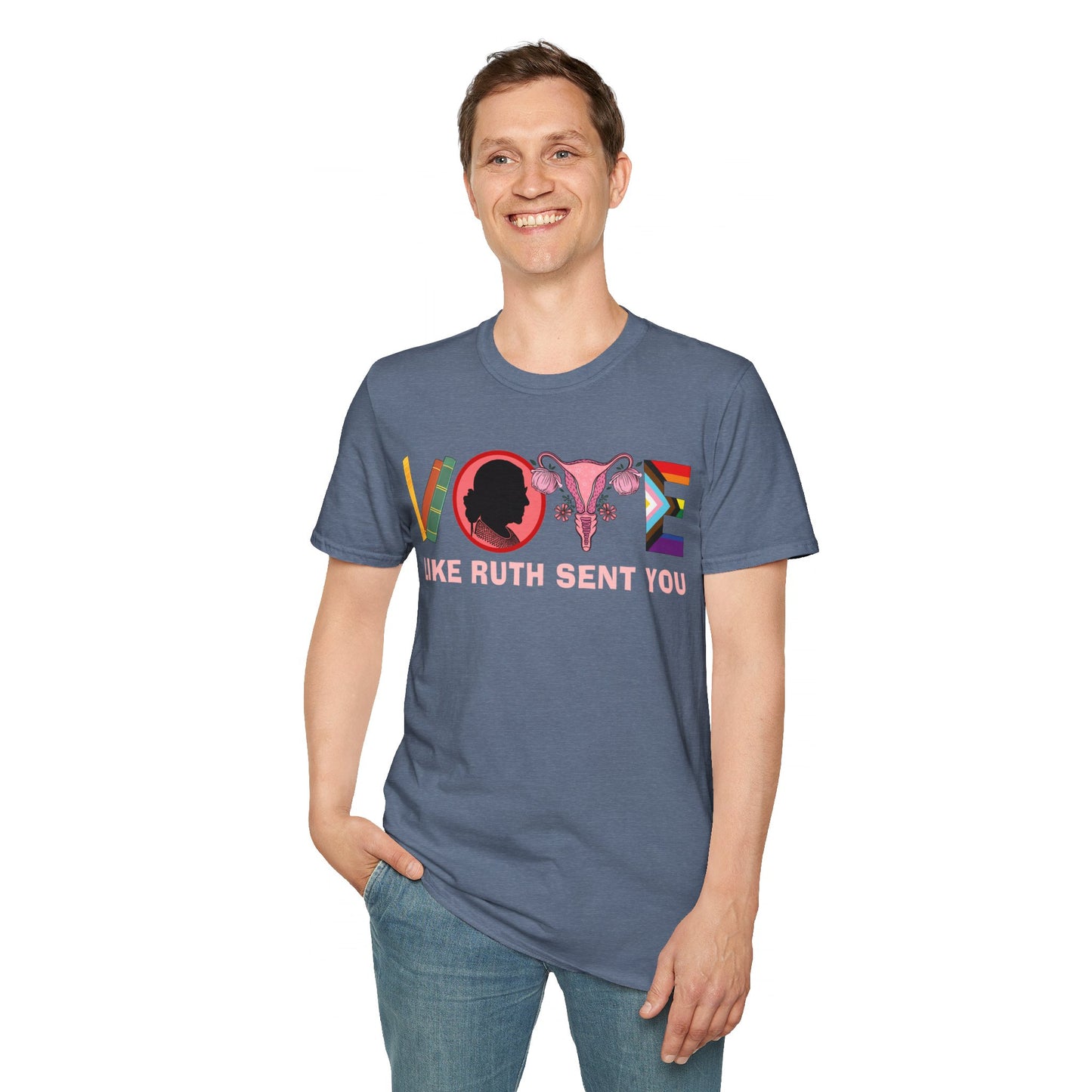 Vote like Ruth sent you Unisex Softstyle T-Shirt