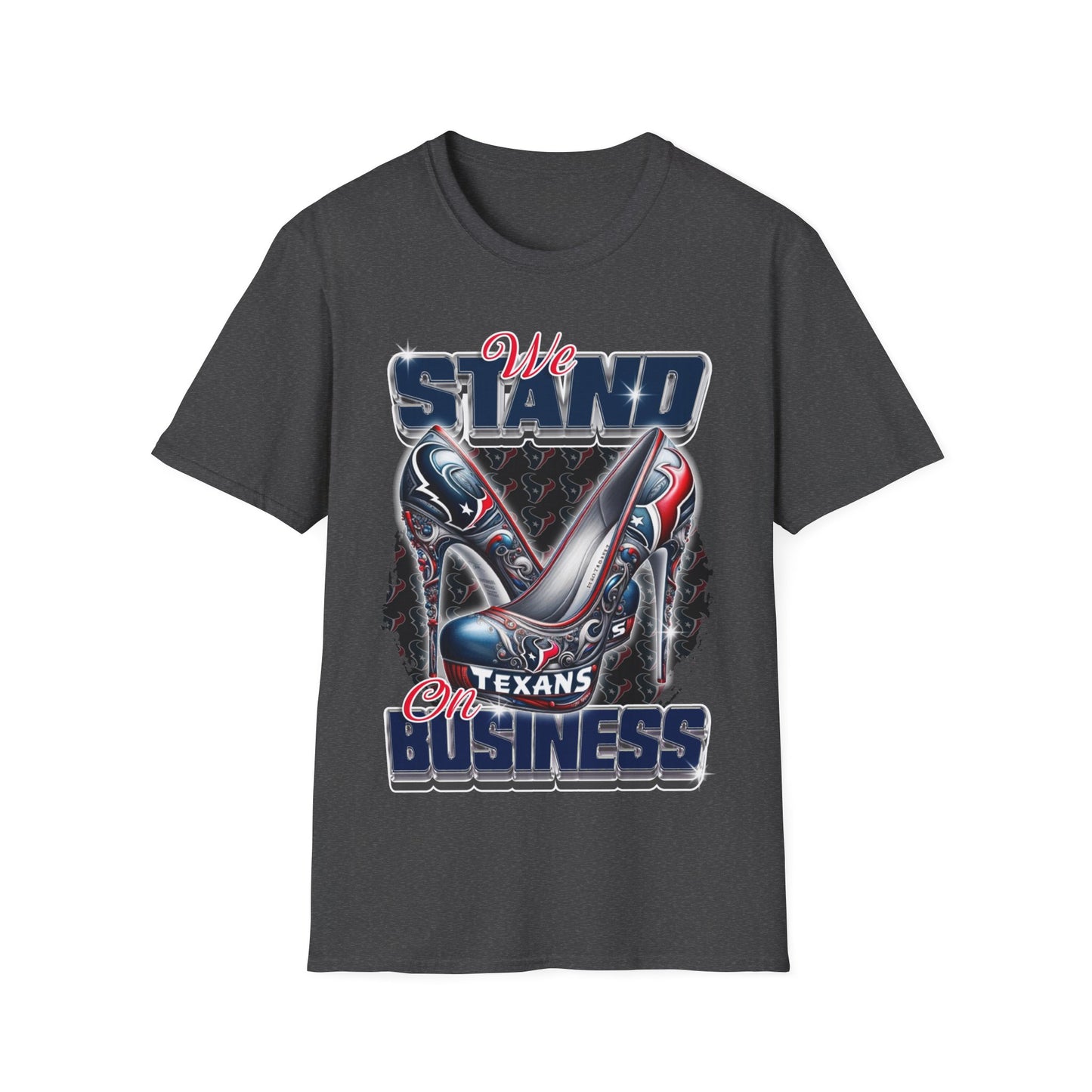 Stand on Business tex Unisex Softstyle T-Shirt