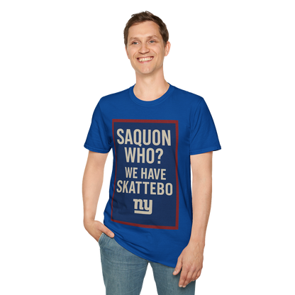 Saquon who? Unisex Softstyle T-Shirt